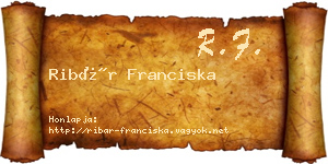 Ribár Franciska névjegykártya